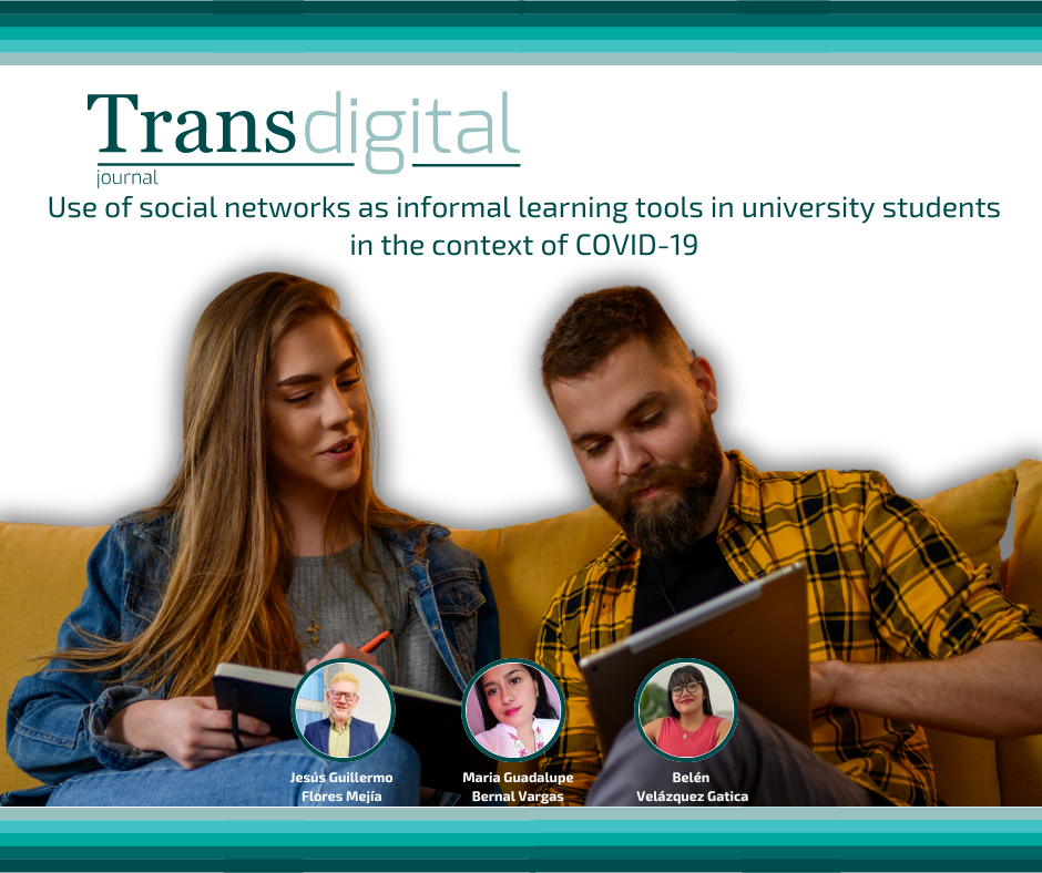 "Use of social networks as informal learning tools in university students in the context of COVID-19"